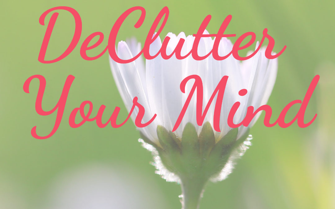 declutter the mind