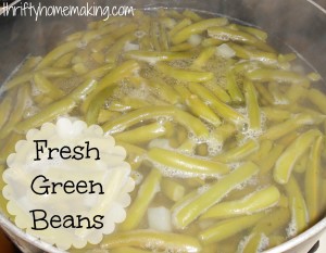 My Favorite Way to Prepare Fresh Green Beans