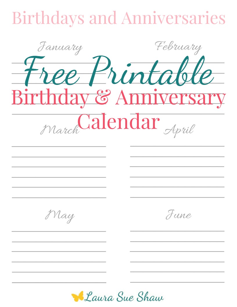 free printable birthday anniversary calendar laura sue shaw