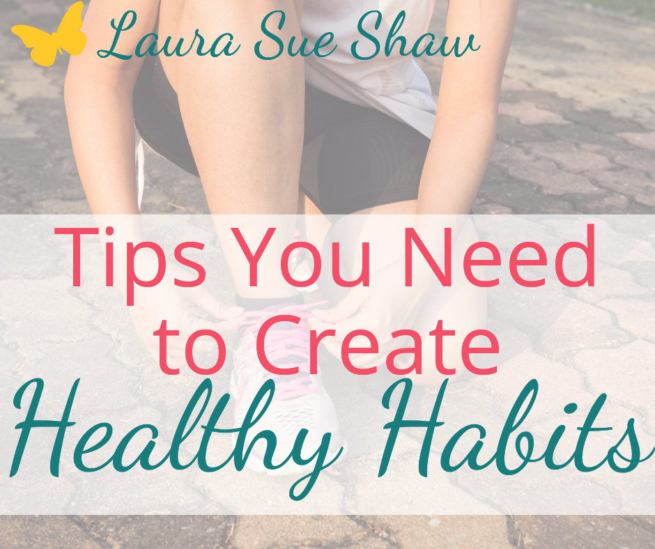 create healthy habits