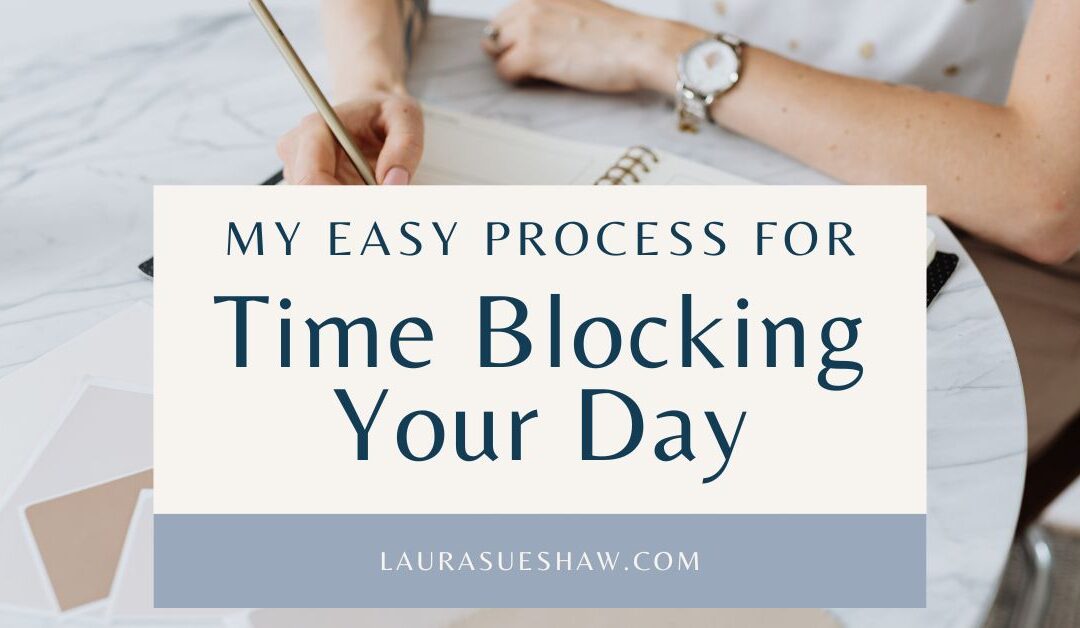 A Simple Time Blocking Formula to Organize Your Days